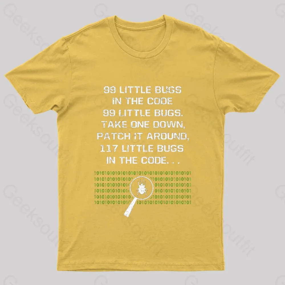 99 Little Bugs in The Code T-Shirt