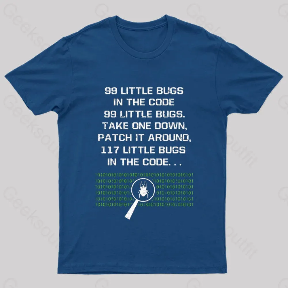 99 Little Bugs in The Code T-Shirt