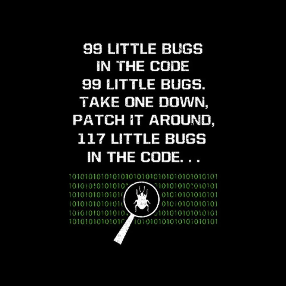 99 Little Bugs in The Code T-Shirt