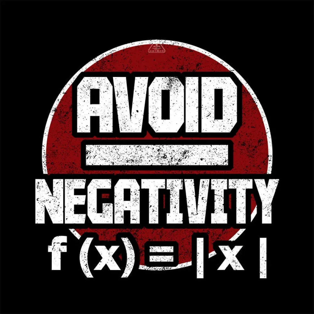 Avoid Negativity T-Shirt