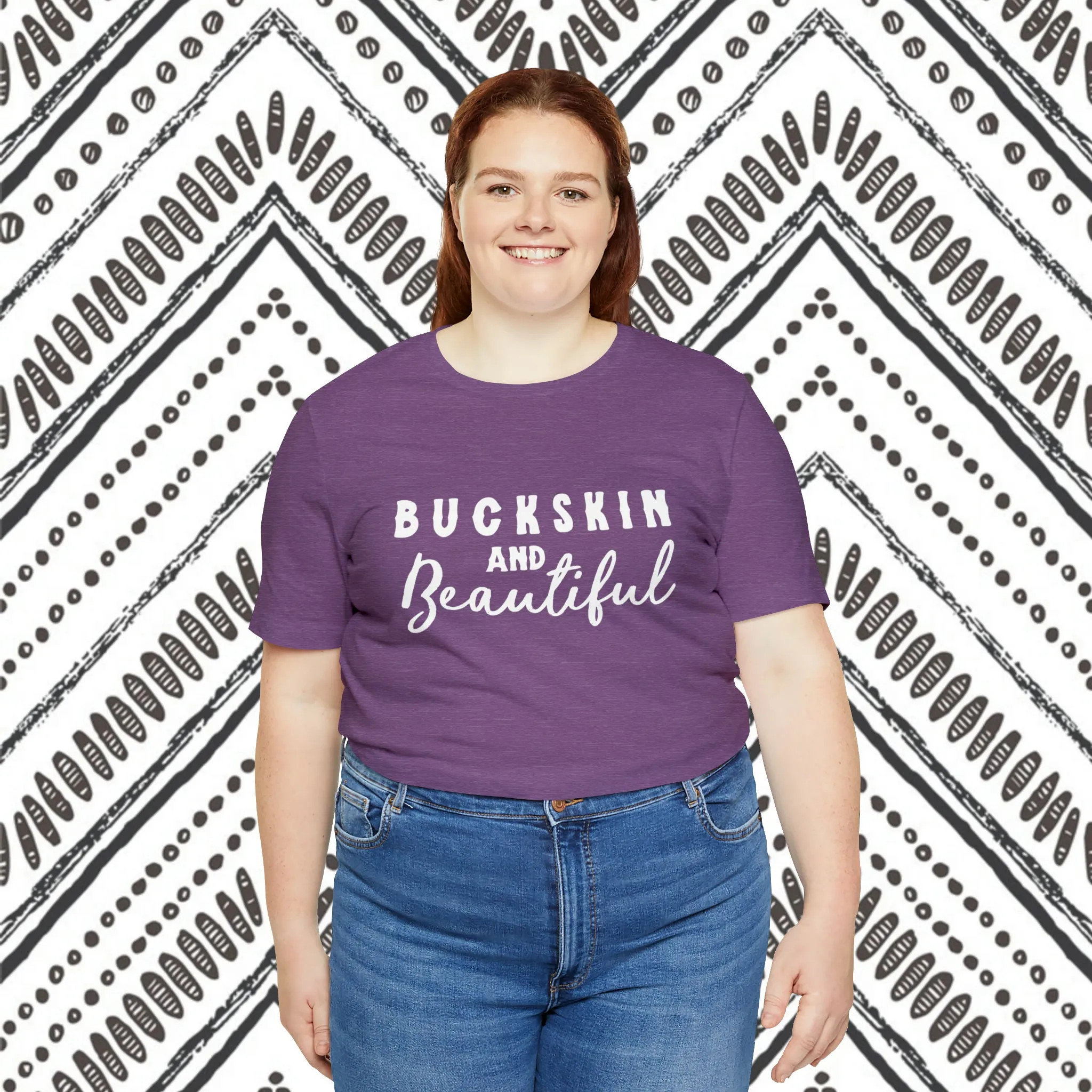 Buckskin & Beautiful Short Sleeve Tee