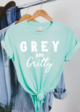 Grey & Gritty Short Sleeve Tee